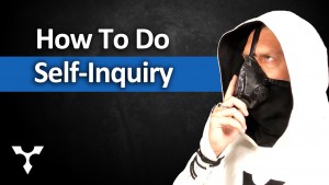 How To Do Self-Inquiry
